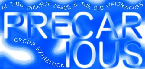 PRECARIOUS STRAITS – Exhibition