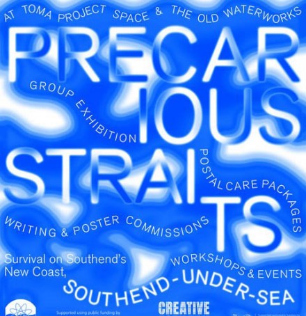 PRECARIOUS STRAITS – Exhibition